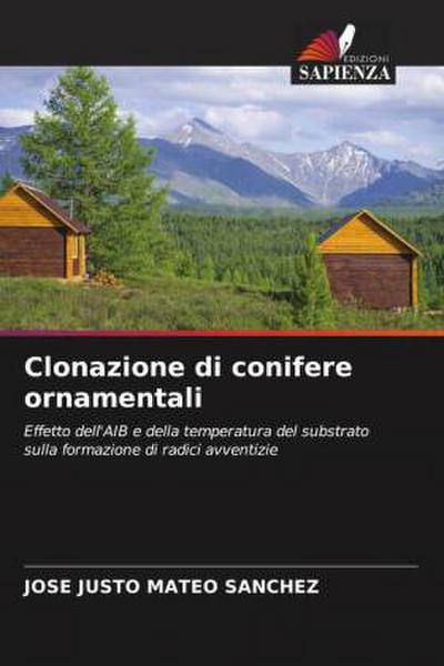 Clonazione di conifere ornamentali