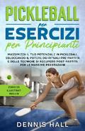 Pickleball per esercizi per principianti