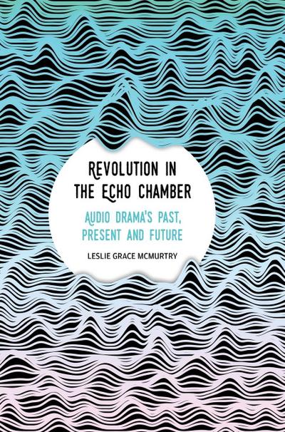 Revolution in the Echo Chamber