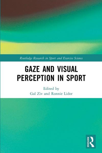 Gaze and Visual Perception in Sport