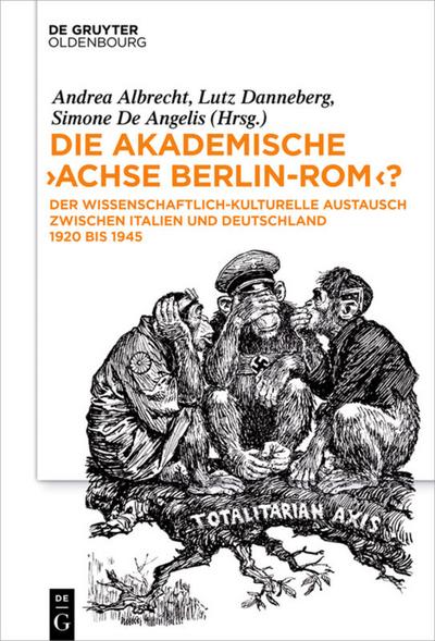 Die akademische "Achse Berlin-Rom"?