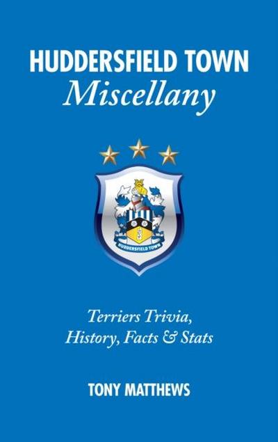 Huddersfield Town Miscellany
