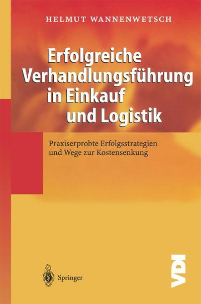 Erfolgreiche Verhandlungsführung in Einkauf und Logistik