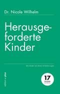 Herausgeforderte Kinder