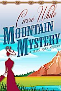 Mountain Mystery (A Silver River Mystery, #1)
