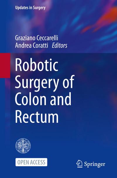 Robotic Surgery of Colon and Rectum