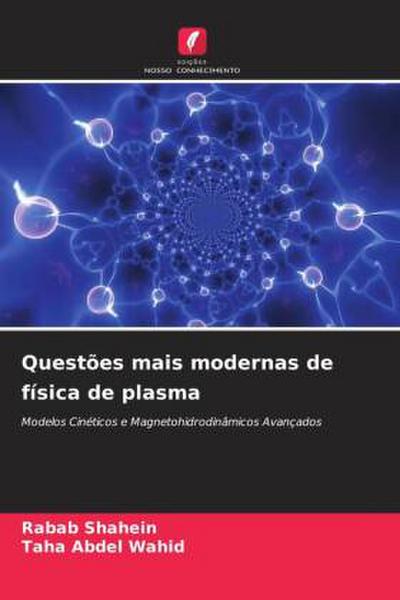 Questões mais modernas de física de plasma