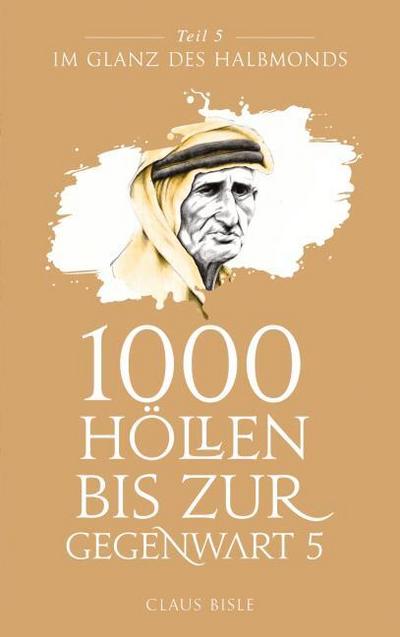 1000 Höllen bis zur Gegenwart 5