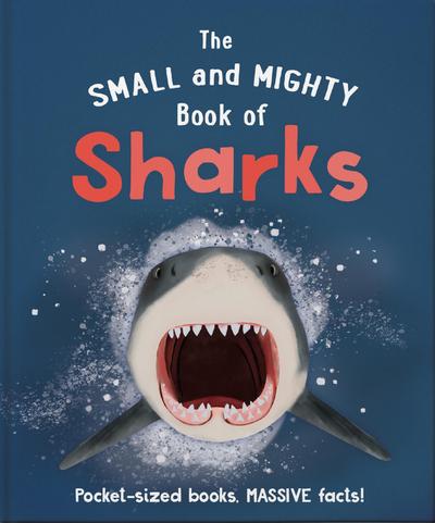 The Small and Mighty Book of Sharks