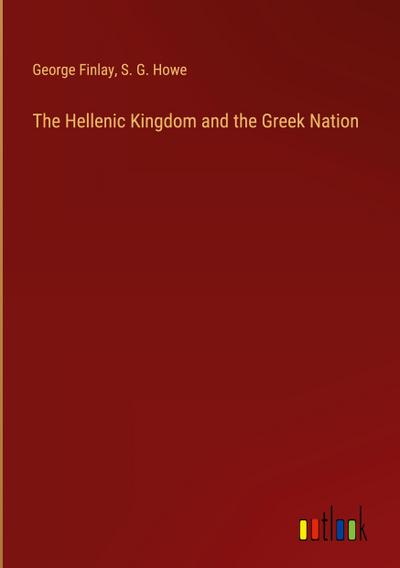 The Hellenic Kingdom and the Greek Nation