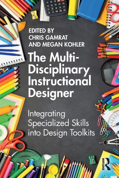 The Multi-Disciplinary Instructional Designer