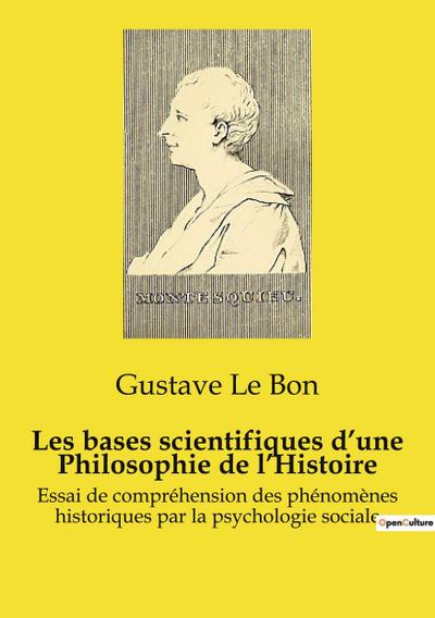 Les bases scientifiques d’une Philosophie de l’Histoire