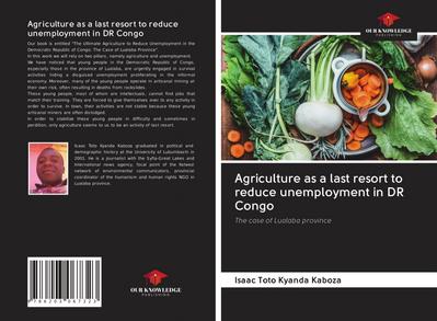 Agriculture as a last resort to reduce unemployment in DR Congo