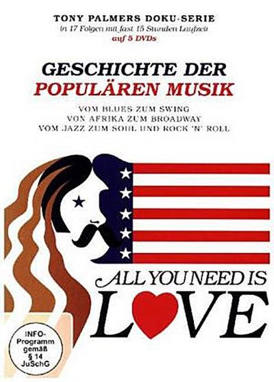 All you need is love - Tony Palmer: Geschichte der populären Musik, 5 DVD