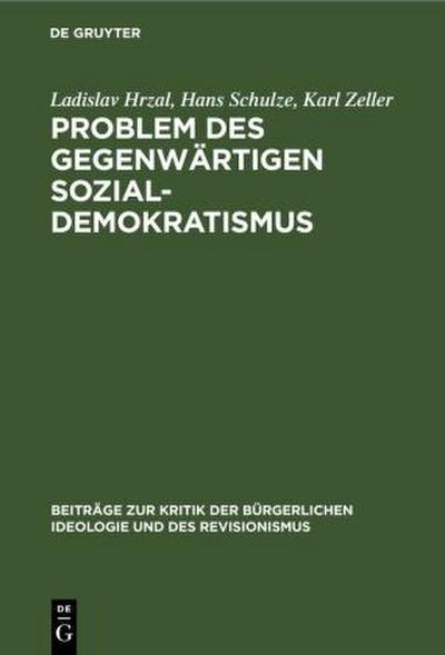 Problem des gegenwärtigen Sozial-Demokratismus