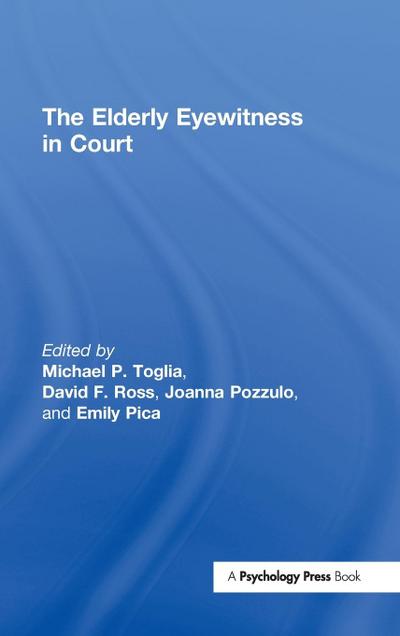 The Elderly Eyewitness in Court