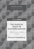 The Radical Right in Eastern Europe