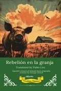 Rebelión en la granja | Spanish Translation of Animal Farm