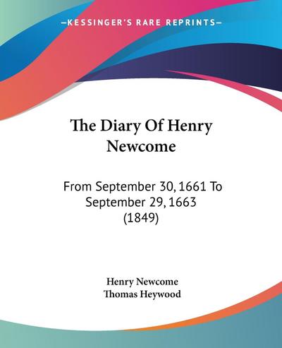 The Diary Of Henry Newcome