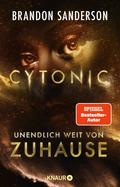 Cytonic - Unendlich weit von Zuhause von Brandon Sanderson | Ebook