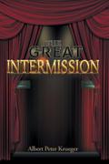 The Great Intermission