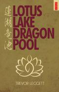 Lotus Lake Dragon Pool