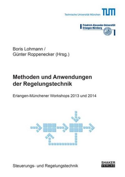 Methoden und Anwendungen der Regelungstechnik