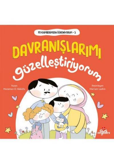 Davranislarimi Güzellestiriyorum