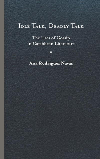 Idle Talk, Deadly Talk