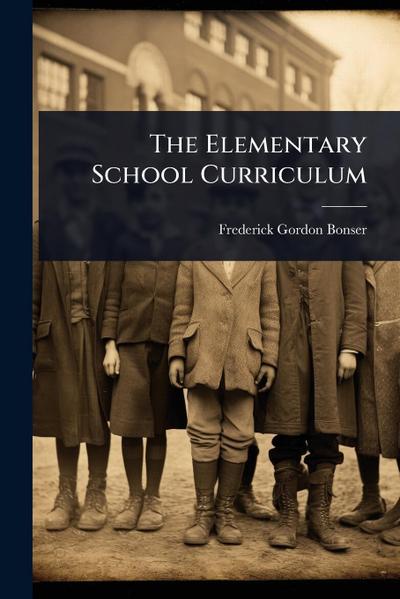 The Elementary School Curriculum