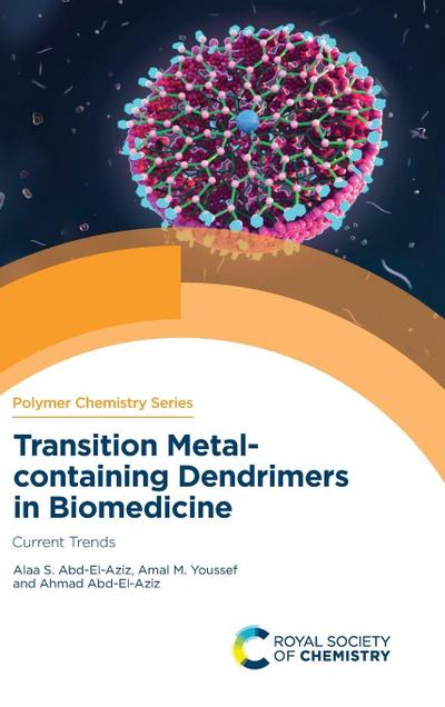 Transition Metal-Containing Dendrimers in Biomedicine