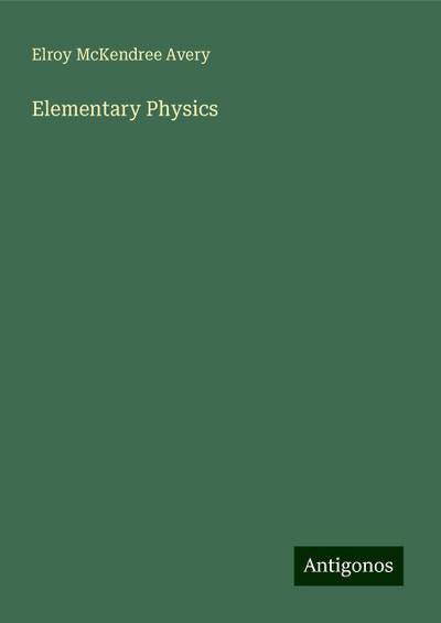 Elementary Physics