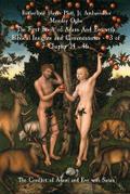 The First Book of Adam And Eve with Biblical Insights and Commentaries - 3 of 7 Chapter 34 - 46