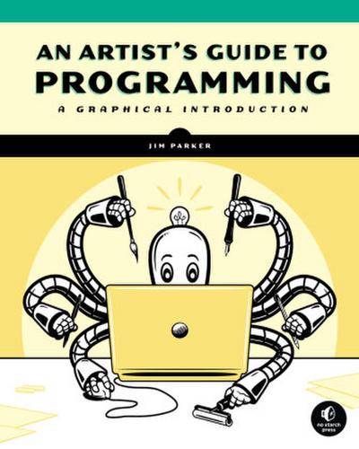 An Artist’s Guide to Programming