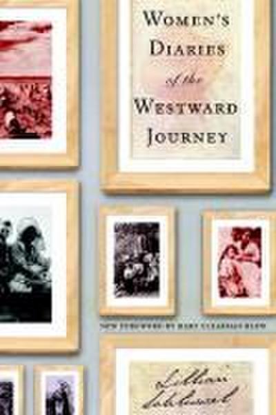 Women’s Diaries of the Westward Journey