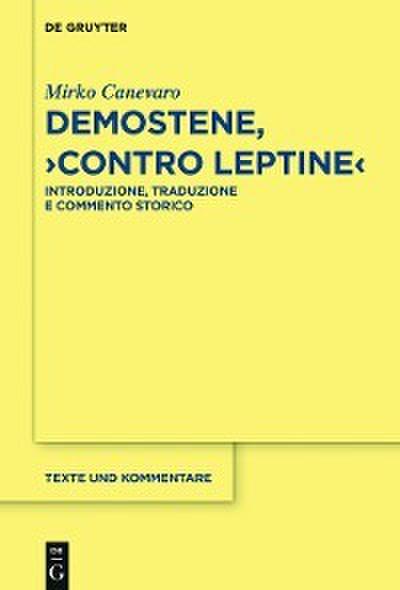 Canevaro, M: Demostene, "Contro Leptine"