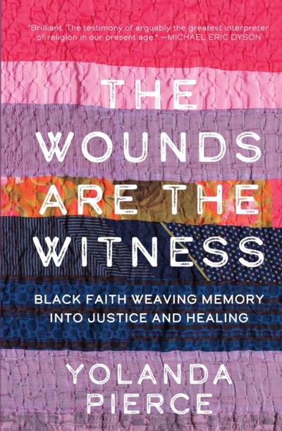 Wounds Are the Witness