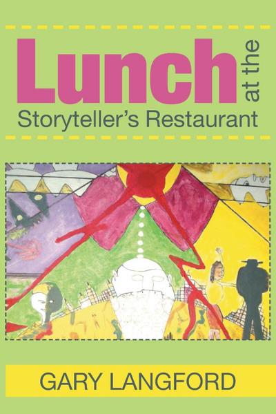 Lunch at the Storyteller’s Restaurant