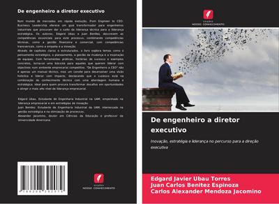 De engenheiro a diretor executivo