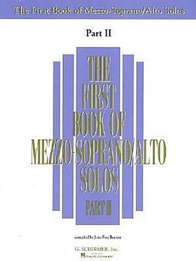 The First Book of Mezzo-Soprano/Alto Solos - Part II