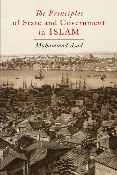 The Principles of State and Government in Islam