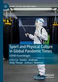Sport and Physical Culture in Global Pandemic Time