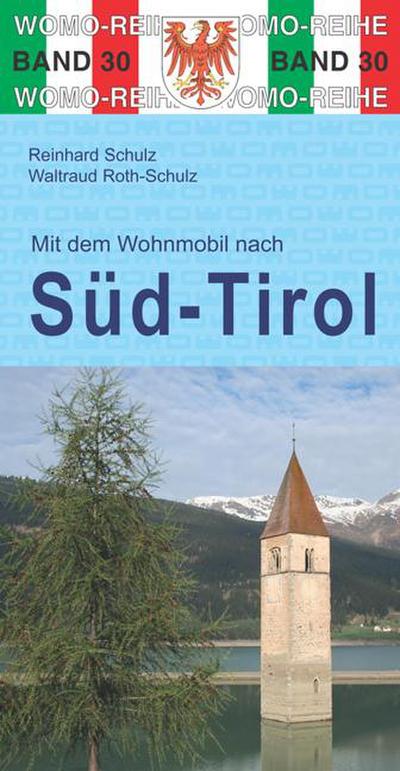 Mit dem Wohnmobil nach Süd-Tirol