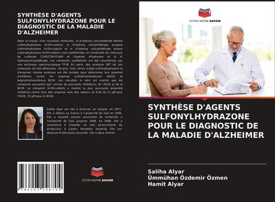 SYNTHÈSE D’AGENTS SULFONYLHYDRAZONE POUR LE DIAGNOSTIC DE LA MALADIE D’ALZHEIMER