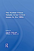 The Nuclear Freeze Debate