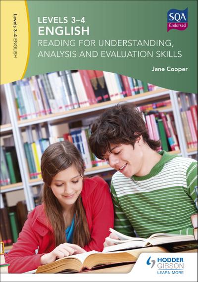 Levels 3-4 English: Reading for Understanding, Analysis and Evaluation Skills