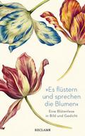 ’Es flüstern und sprechen die Blumen’
