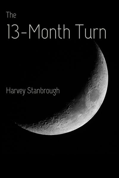 The 13-Month Turn (Science Fiction)