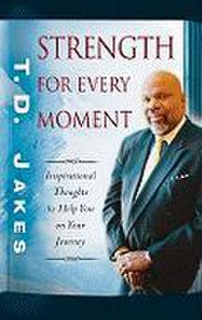 Strength for Every Moment