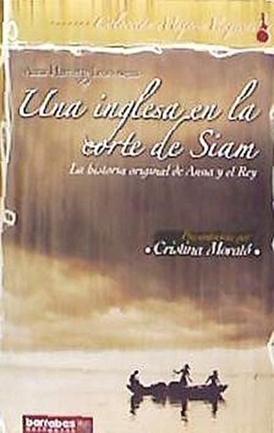 Leonowens, A: Una inglesa en la corte de Siam